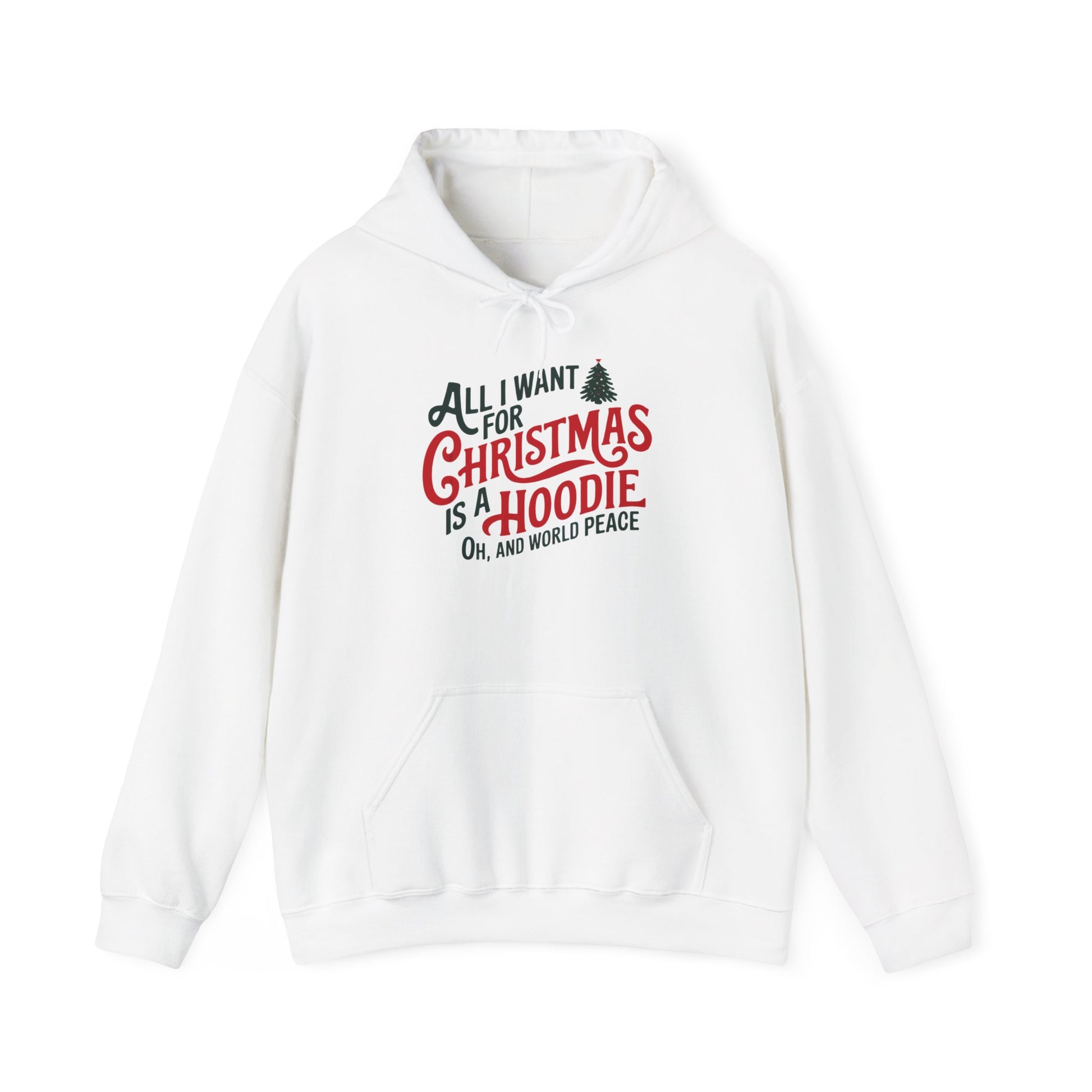 All I Want For Christmas Hoodie World Peace