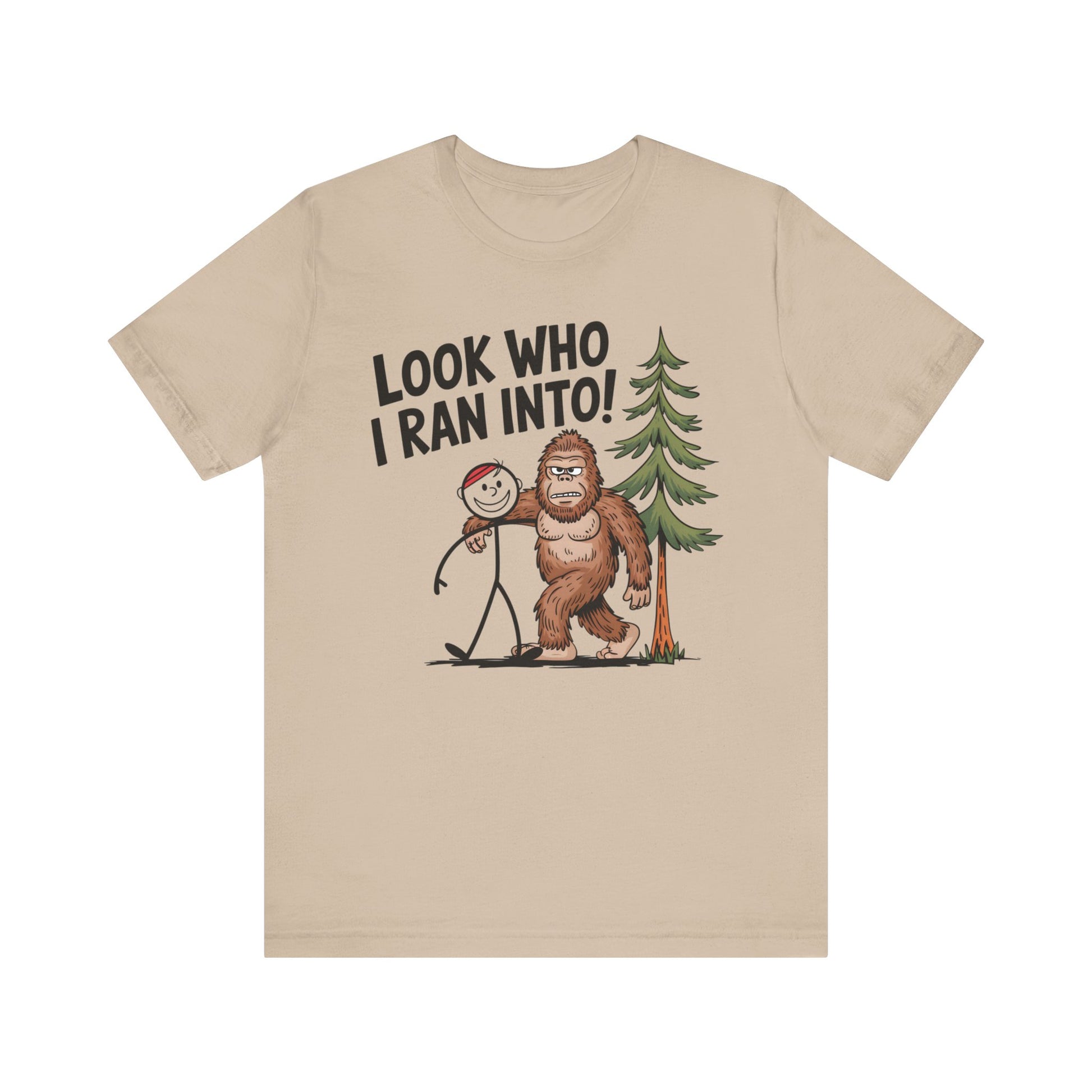 look who i ran into funny shirt featuring bigfoot and a stickman aram and arm