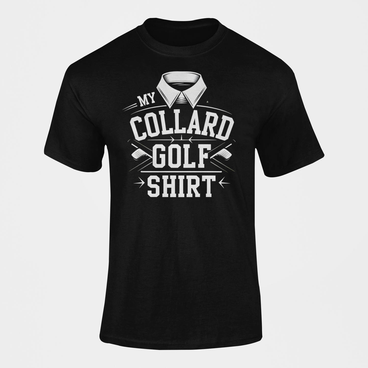 a funny golf t-shirt with the caption My Collard Golf Shirt golfer gift