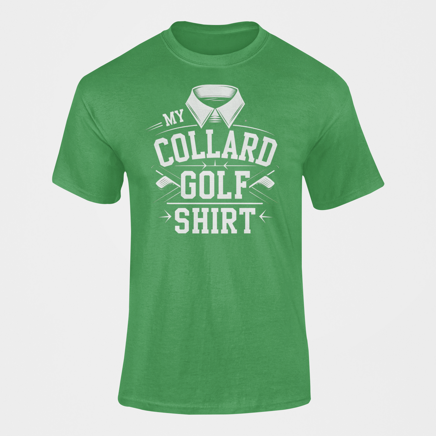 a funny golf t-shirt with the caption My Collard Golf Shirt gift