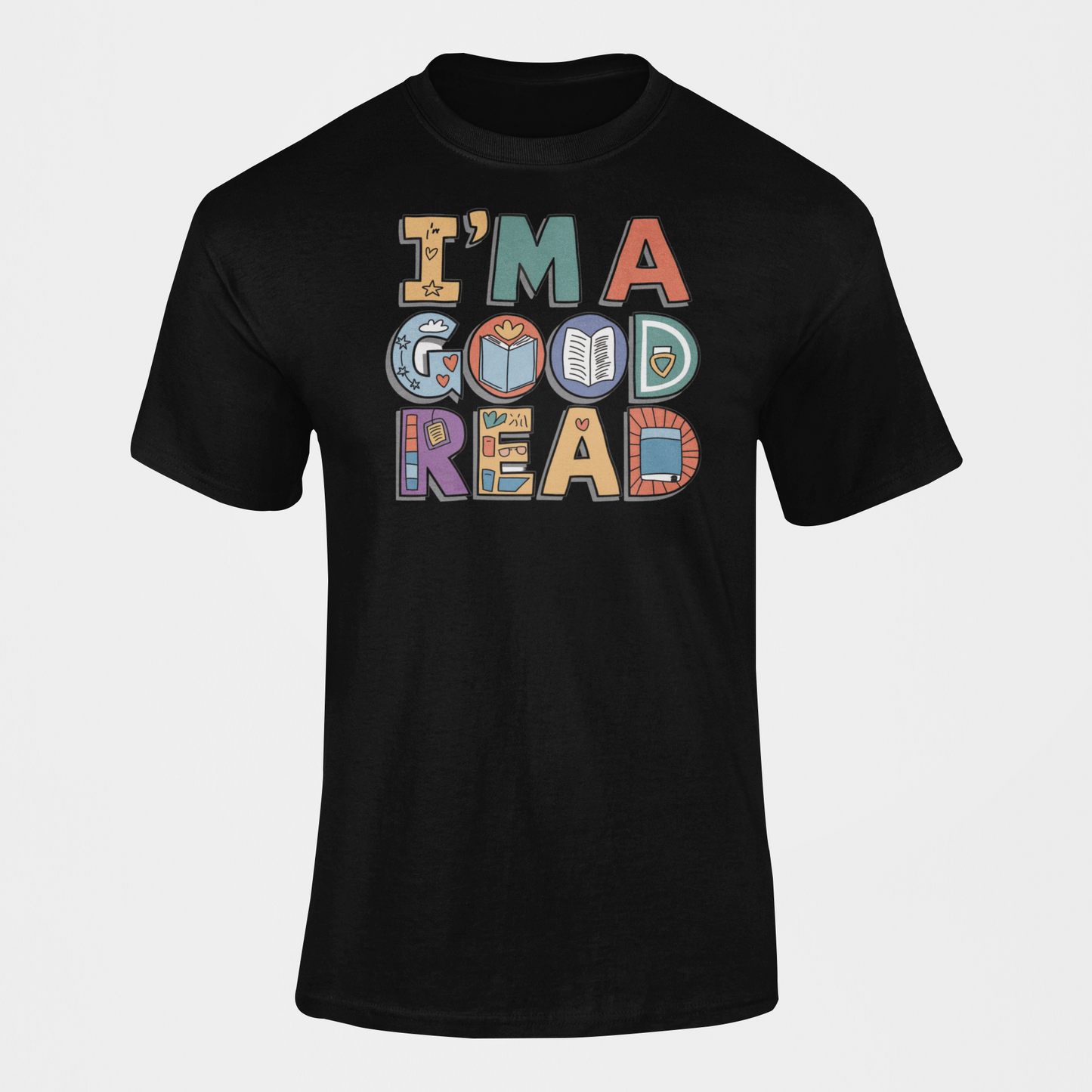 I'm A Good Read Shirt