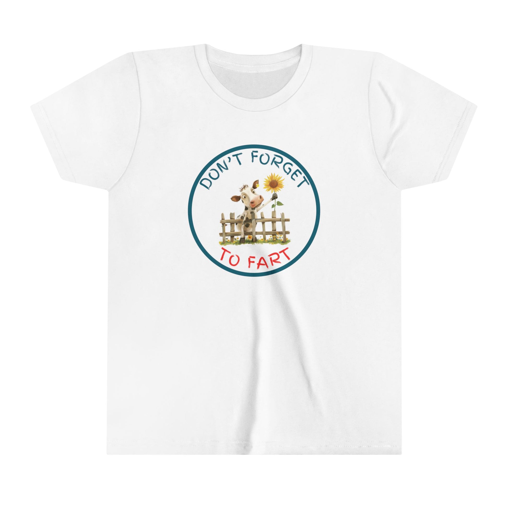 a funny t shirt with a cow leaning against a fence wearing a shirt with the motto Don't Forget To Fartt To Fart. A cow leans over a fence with a flower