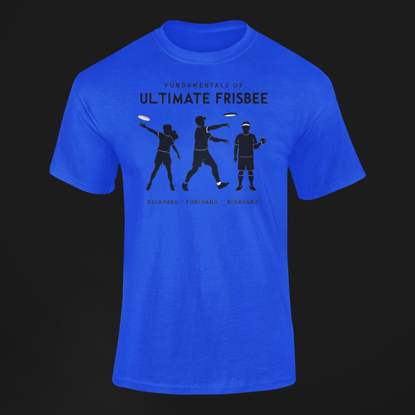 a blue t shirt with a three stages of ultimate frisbee of people tossing of fundamentals of ultimate frisbee-backhand forehand and beerhand