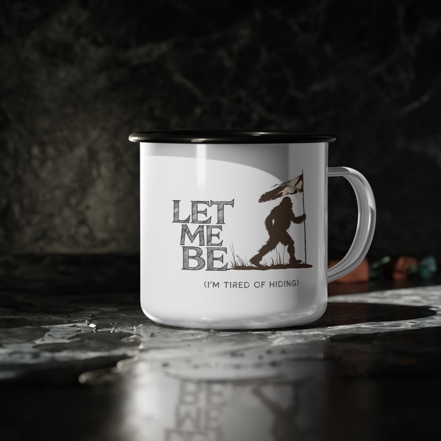 a campers mug with bigfoot roaming the land with the caption of Let Me Be (I'm tired of Hiding)