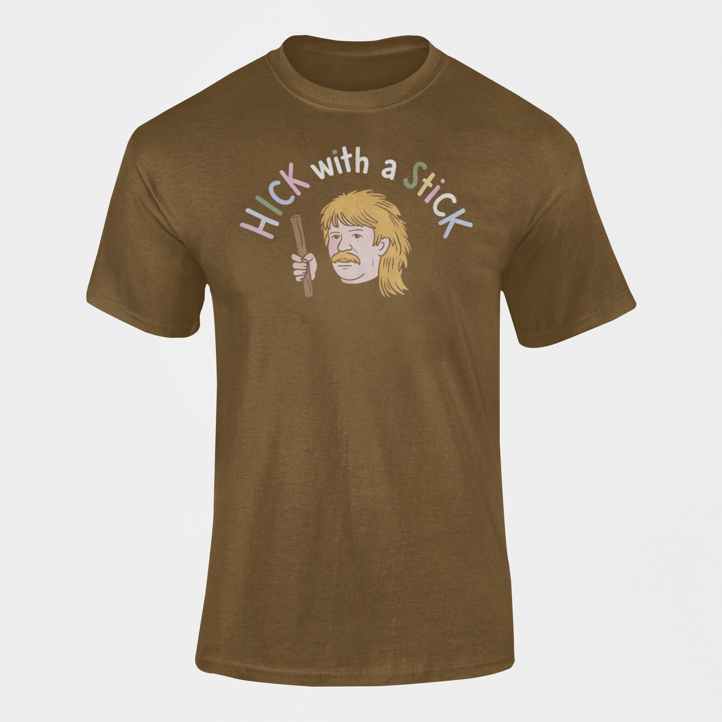 a brown shirt  illustration of hillbilly with mullet holding a stick with the funny caption Hick with a Stick