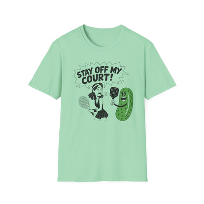 Stay off my court funny green t shirt featuring female tennis player yelling at a pickle ith a pickle raquet