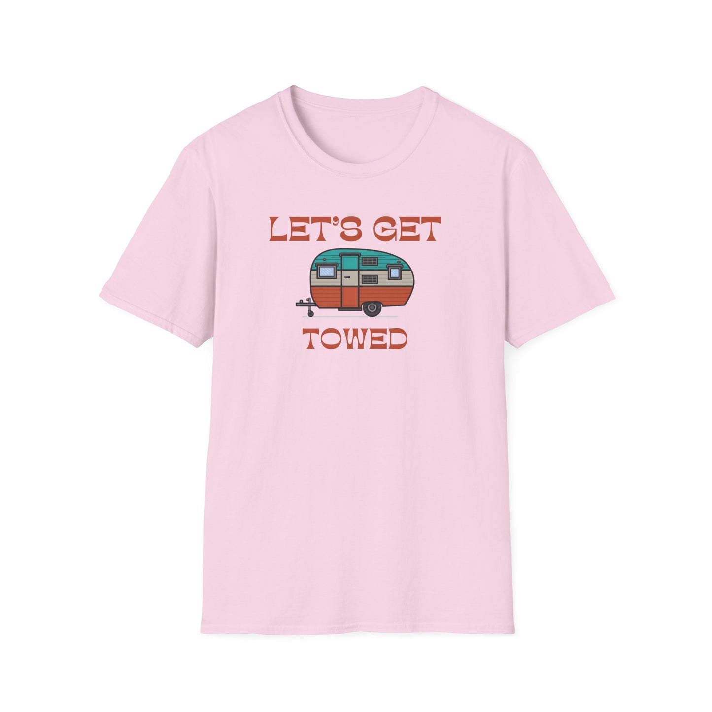 Let's get towed saying RV Trailer Shirt featuring a stand alone camper, trailer lifestyle