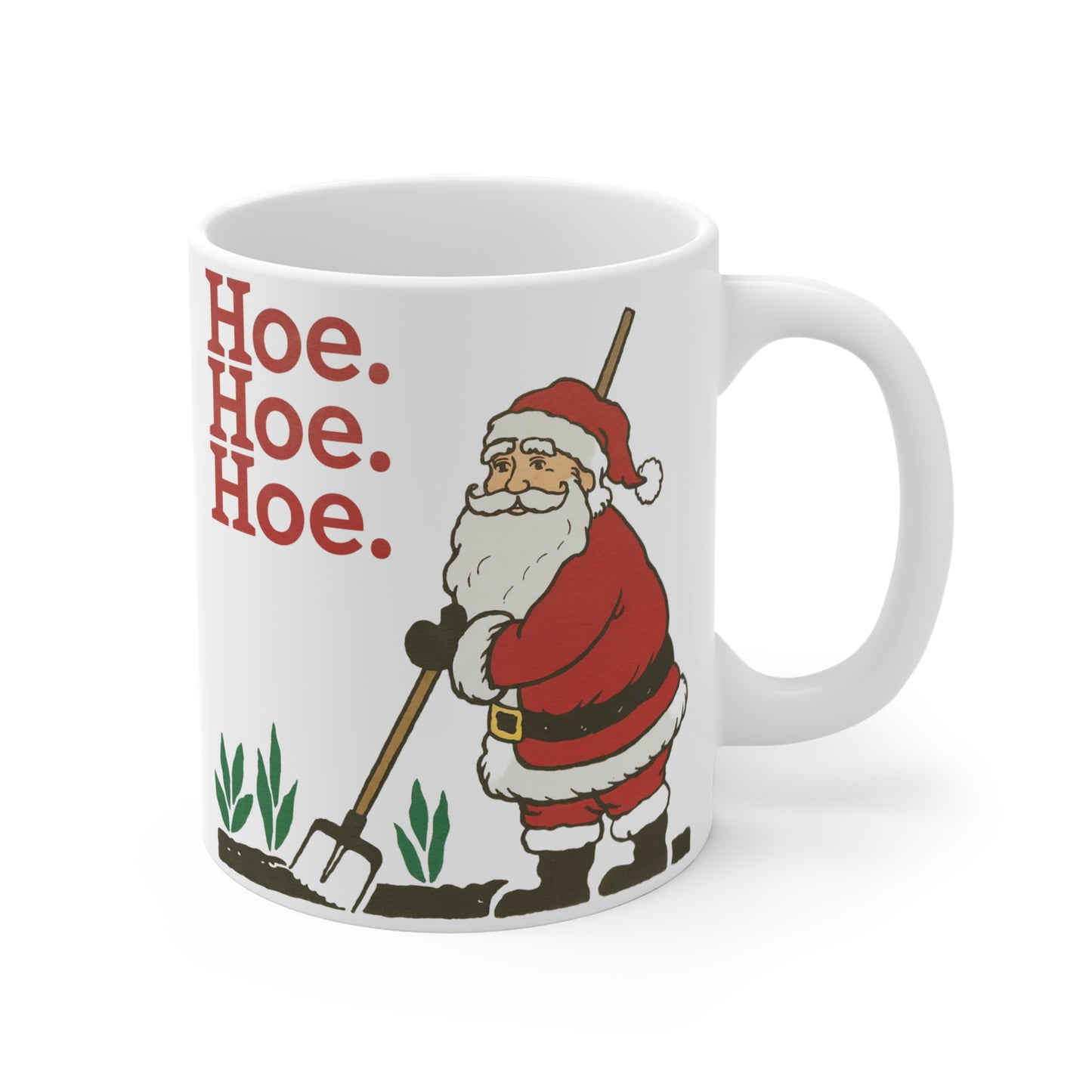 Hoe Hoe Hoe Santa Gardening 11oz mug digging dirt in the holidays