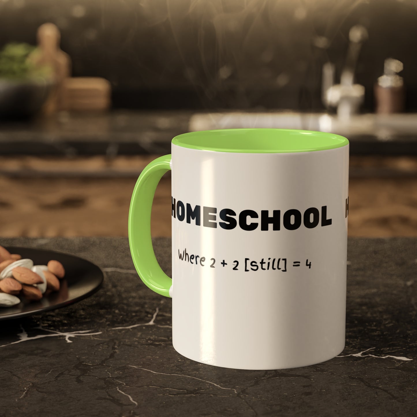 a mug with the slogan Homeschool Where 2+2 [still] = 4