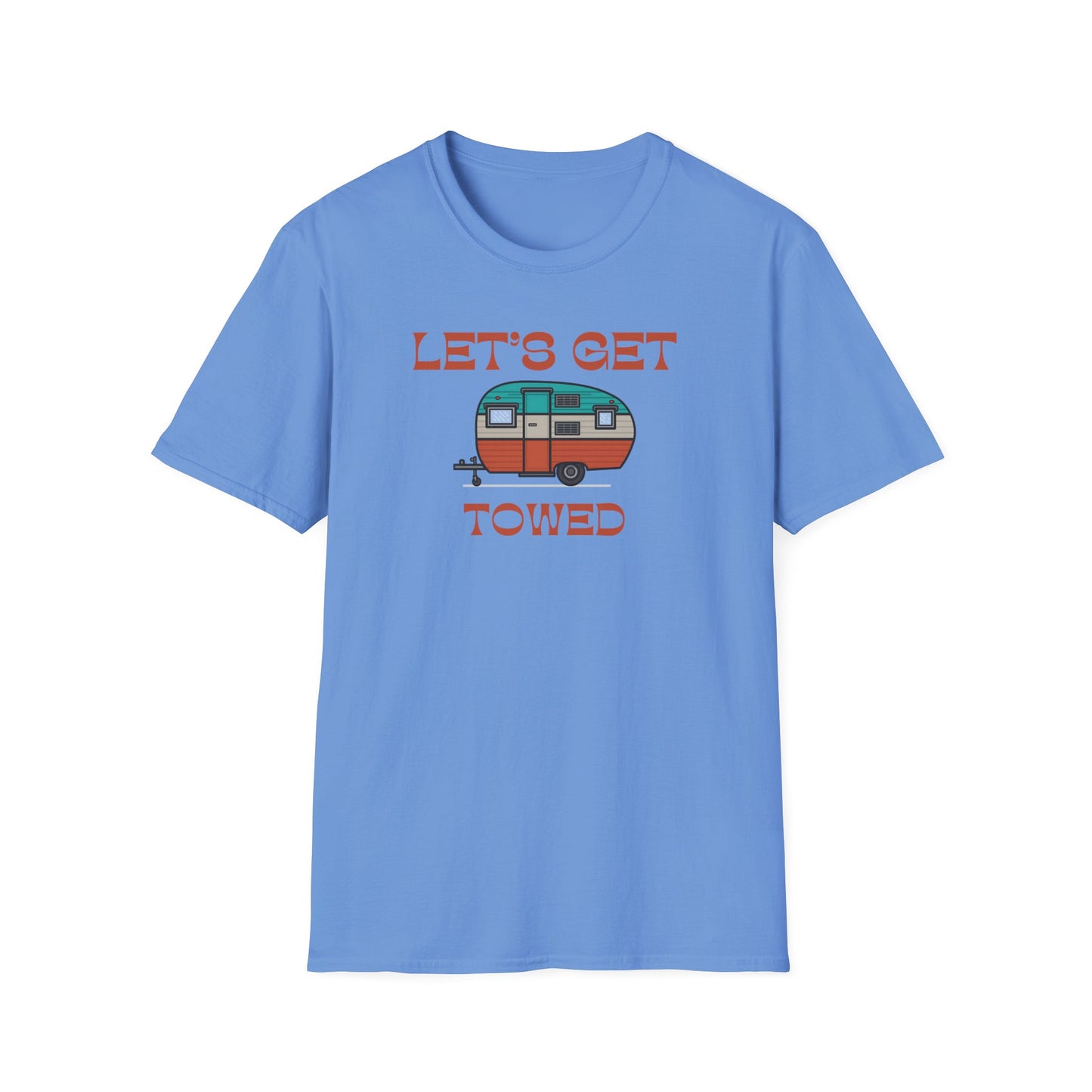 Let's get towed saying RV Trailer Shirt featuring a stand alone camper