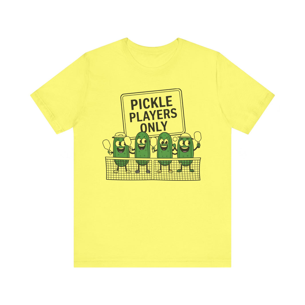 Pickle Players Only Shirt featuring a row of smiling pickles holding pickleball raquets behind a net