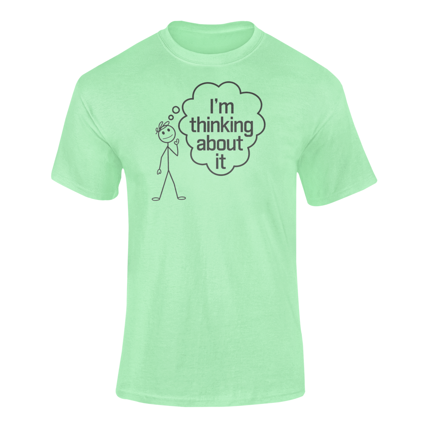 I'm Thinking About it T-Shirt With Stickman In Deep Yoga thought Meditative