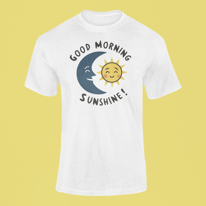 Good Morning Sunshine T-Shirt|Couples T-Shirt|Perfect Gifts For Her|Inspiration Shirts|Moon Shirt