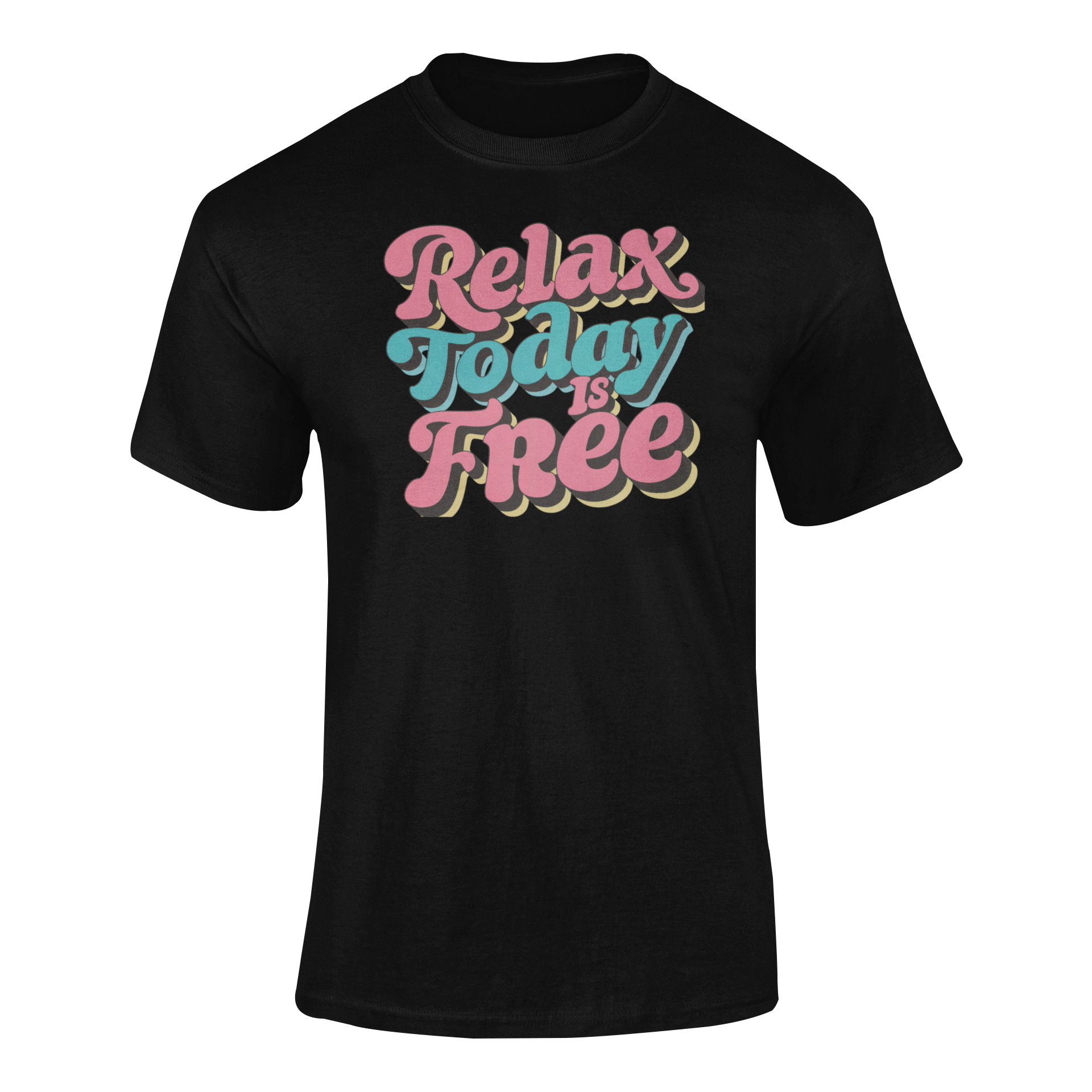 a retro black t shirt with the words Relax Today Is Free
