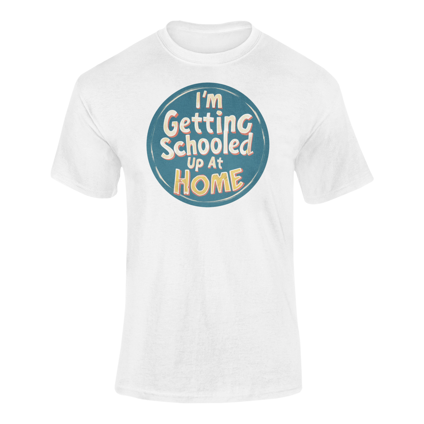 a white retro design shirt with the logo I'm Getting Schooled Up At Home 