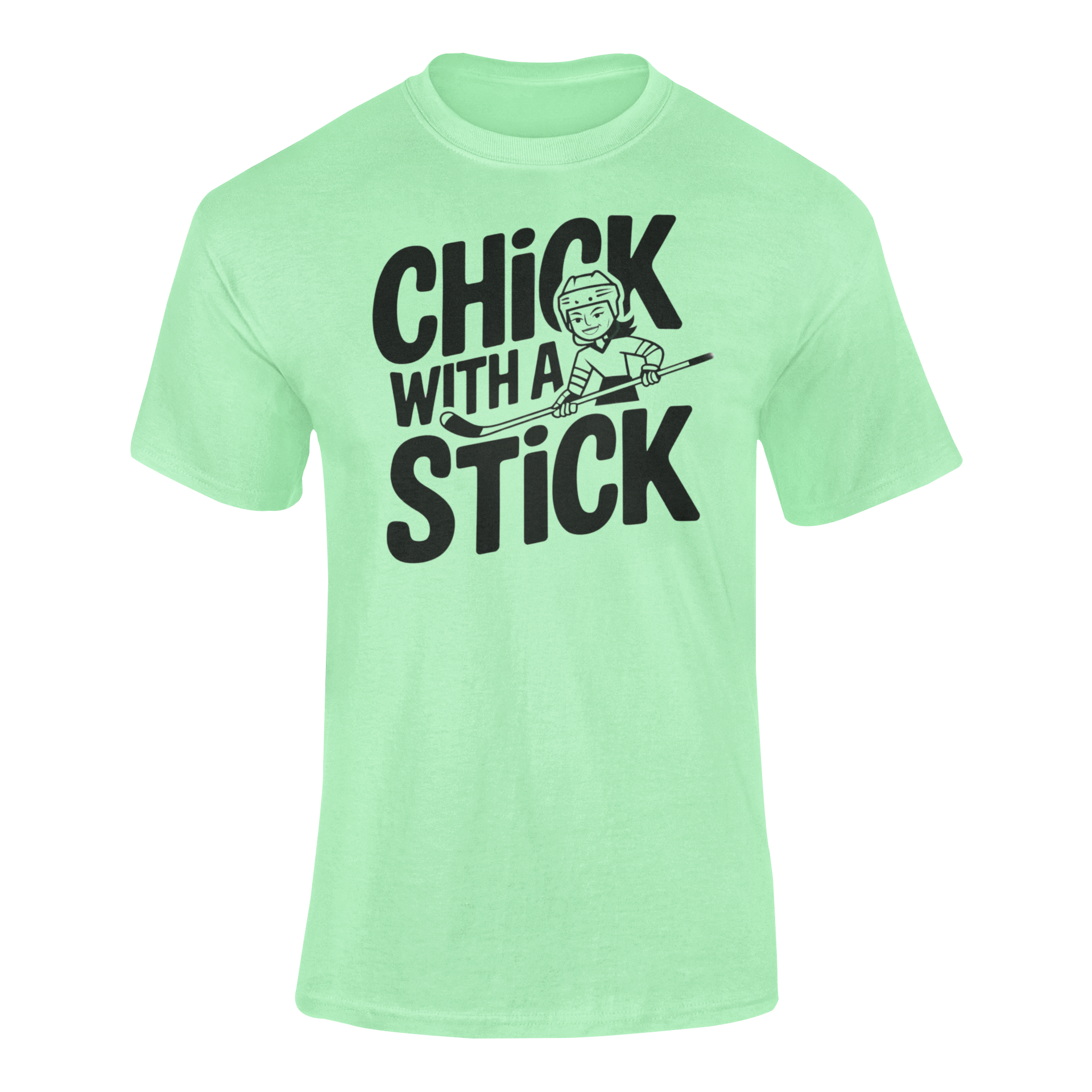 a mint t shirt of  girl holding a hockey stick with the caption Chick With A Stick