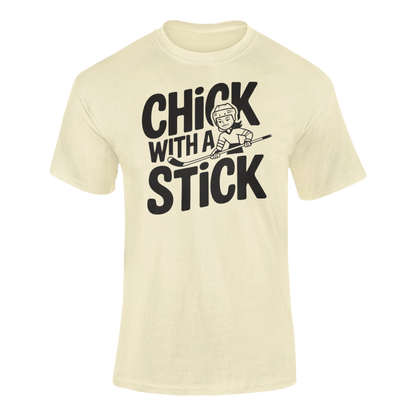 a tan t shirt of  girl holding a hockey stick with the caption Chick With A Stick