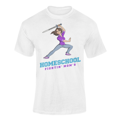 Homeschool Fighting Mom's™ T-Shirt|Homeschool Gifts|Homeschool Mom's|Homeschoolers|Homeschool Dad
