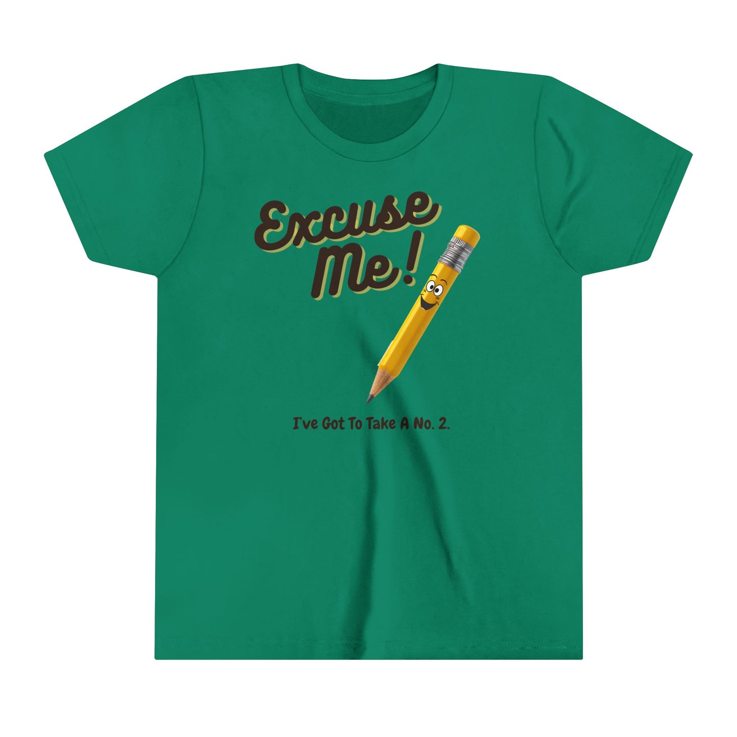  a t-shirt with the caption Excuse Me I've Got To Take A No.2. There is an illustrative smiling pencil alongside him