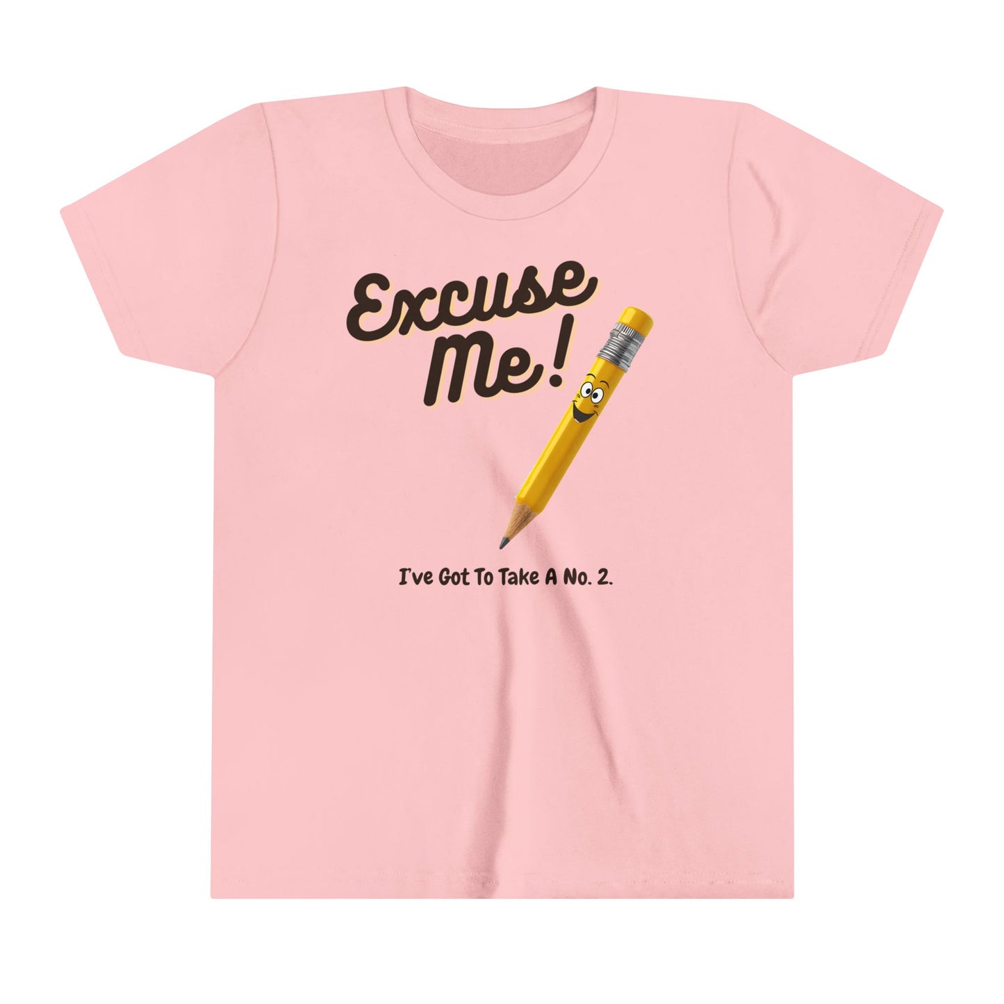  a t-shirt with the caption Excuse Me I've Got To Take A No.2. There is an illustrative smiling pencil alongside him