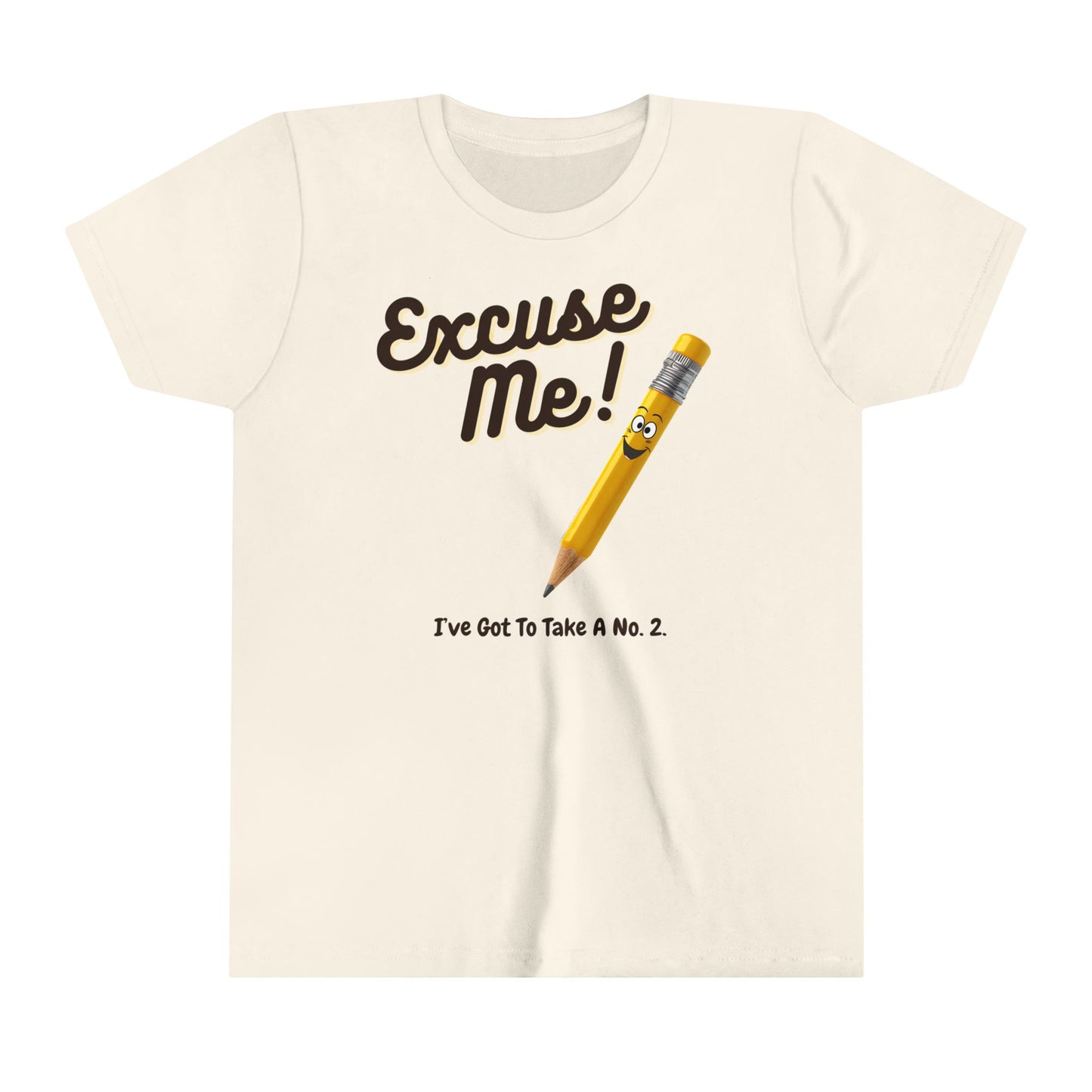  a t-shirt with the caption Excuse Me I've Got To Take A No.2. There is an illustrative smiling pencil alongside him
