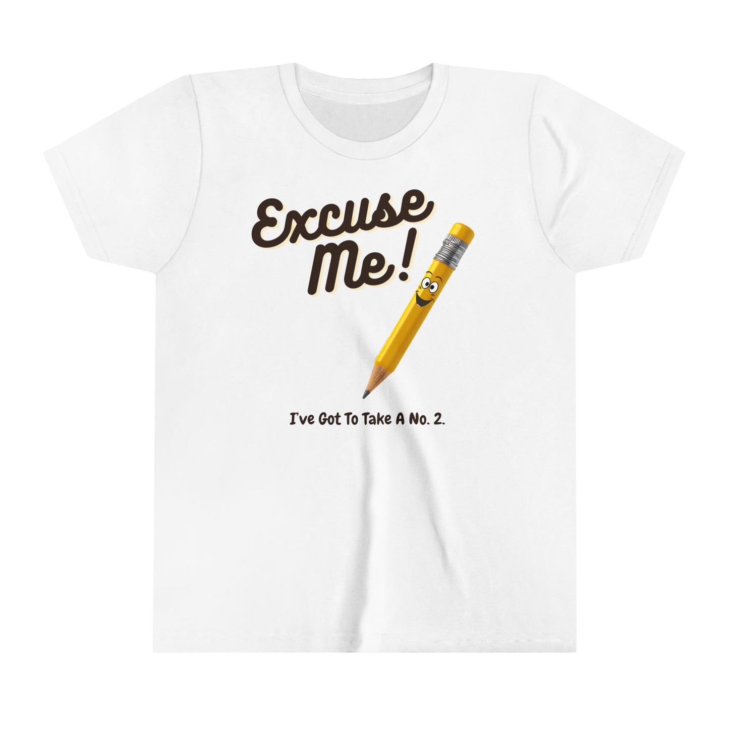  a t-shirt with the caption Excuse Me I've Got To Take A No.2. There is an illustrative smiling pencil alongside him