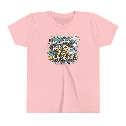 a kids shirt with the slogan homeschool no bus no problem a bus sputters away in the background