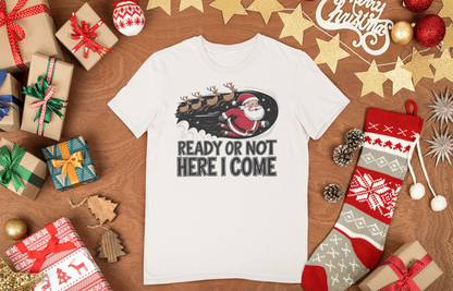 Ready Or Not Here I Come Santa Claus Fun Kid Shirt|Kids Santa Shirt|Christmas Eve Shirt|Santa Surprise Gift