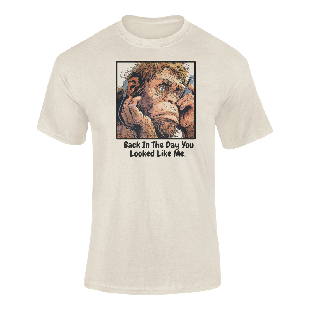 a t shirt of an ape taking a selfie with the funny caption Back In The Day You Looked Like Me