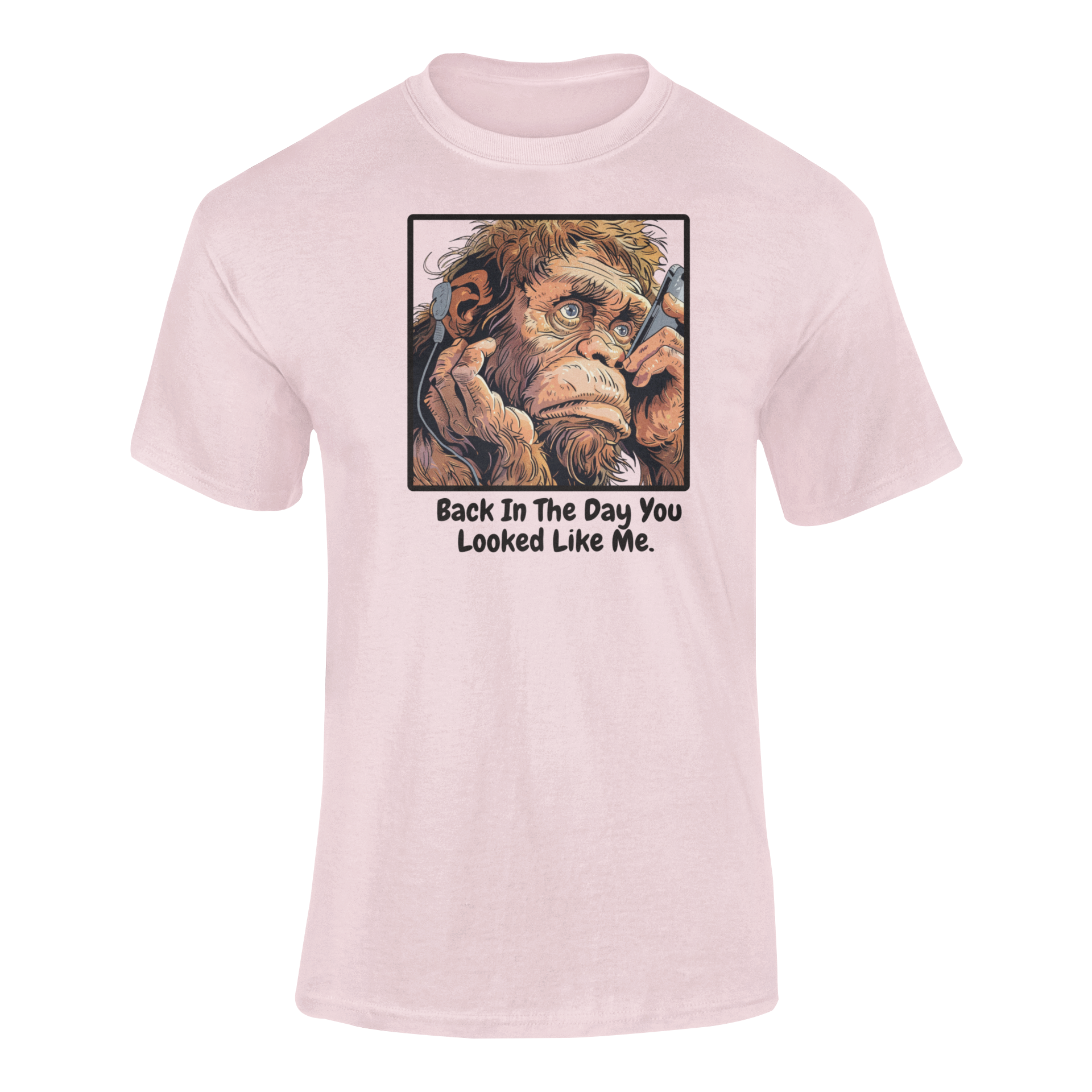 a pink t shirt of an ape taking a selfie with the funny caption Back In The Day You Looked Like Me