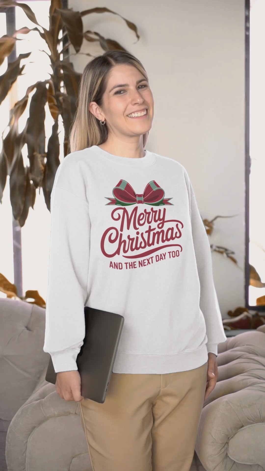 Merry Christmas And The Next Day too sweatshirt