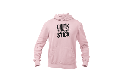 A hoodies with the hockey slogan Chick With A Stick
